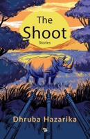 The Shoot: Stories 9354477186 Book Cover