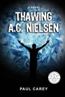 Thawing A.C. Nielsen 1537127209 Book Cover
