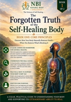 The Forgotten Truth of the Self-Healing Body: The Science of Self Healing B0HK866SKN Book Cover