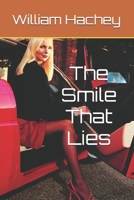 The Smile That Lies B0FDH1LFKQ Book Cover