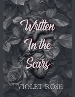 Written In The Scars (Damaged Souls) B0FRVQ2NJF Book Cover