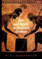 Art and Myth in Ancient Greece: A Handbook (World of Art) 0500202362 Book Cover
