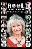 Reel Tears: The Beverly Washburn Story 1593933487 Book Cover