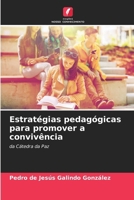 Estratégias pedagógicas para promover a convivência (Portuguese Edition) 6206908550 Book Cover