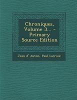 Chroniques, Volume 3... 0274771608 Book Cover