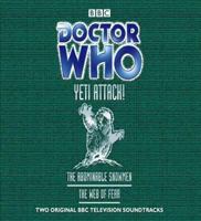 Doctor Who: Yeti Attack! (The Abominable Snowmen and The Web of Fear) 0563495359 Book Cover
