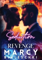 Seduction & Revenge 1962467295 Book Cover