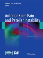 Anterior knee pain and patellar instability 0857295063 Book Cover