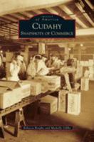 Cudahy: Snapshots of Commerce 1467114936 Book Cover