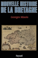 Nouvelle Histoire de la Bretagne 2213030170 Book Cover