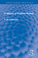 A History of Postwar Russia 1032128895 Book Cover