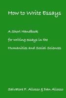 A Short Handbook for writing essays in the Humanities and Social Sciences 1466229101 Book Cover