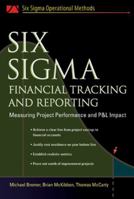 Six Sigma Financial Tracking and Reporting (Six SIGMA Operational Methods) 0071458913 Book Cover
