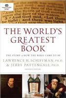 The World's Greatest Book: The Story of How the Bible Came to Be 1945470011 Book Cover