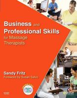 Business and Professional Skills for Massage Thetherapists 0323057187 Book Cover