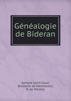 Genealogie de Bideran 5518979169 Book Cover