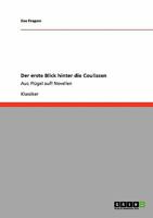 Der Erste Blick Hinter Die Coulissen. Eine Novelle 3640234537 Book Cover