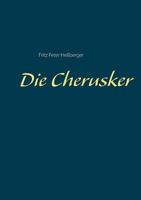 Die Cherusker 3748159617 Book Cover