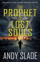 The Prophet of Lost Souls B0FP5SVMKR Book Cover