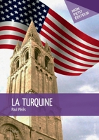 La Turquine (French Edition) 2342160798 Book Cover