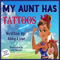 My Aunt Has Tattoos B09LGWWPXD Book Cover