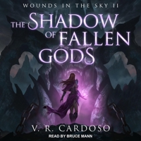 The Shadow of Fallen Gods B08ZBPK1FD Book Cover