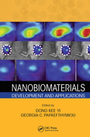 Nanobiomaterials: Development and Applications 1138072583 Book Cover