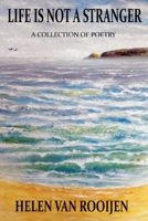Life Is Not a Stranger 064550808X Book Cover