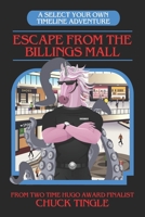 Escape from the Billings Mall B0874LH2NB Book Cover