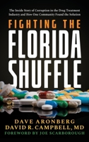 Fighting the Florida Shuffle 1964686482 Book Cover