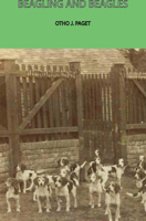 Beagling and Beagles 1406795461 Book Cover