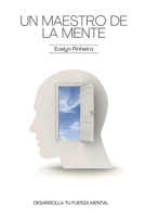 Un maestro de la mente: Fuerza mental null Book Cover