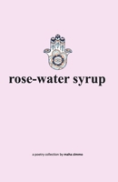 rose-water syrup 9389074150 Book Cover