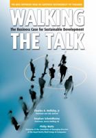 Walking the Talk: The Business Case for Sustainable Development (BK Currents) 1576752348 Book Cover