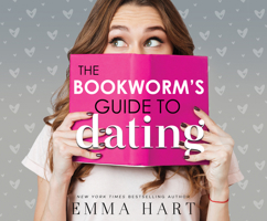 The Bookworm's Guide to Dating 191340515X Book Cover