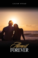 Almost Forever 1944260323 Book Cover