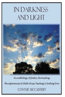 In Darkness & Light 0692029125 Book Cover