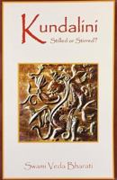 Kundalini: Stilled or Stirred? 8124606676 Book Cover