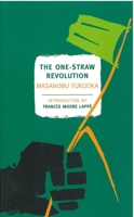 One-Straw Revolution 1590173139 Book Cover
