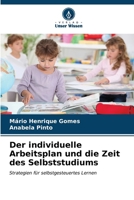 Der individuelle Arbeitsplan und die Zeit des Selbststudiums (German Edition) 6207030729 Book Cover