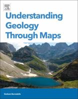 Understanding Geology Through Maps 0128008660 Book Cover