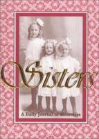 Sisters : A Daily Journal of Memories 156383071X Book Cover