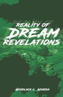 Reality of Dream Revelations 1798830213 Book Cover