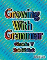 Growing with Grammar Level 7 0982119623 Book Cover