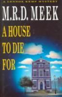 A House to Die For (Lennox Kemp, Book 12) 0727854429 Book Cover