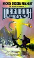 Dragonrank Master (Bifrost Guardians, #3) 0886773660 Book Cover