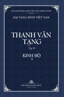 Thanh Van Tang, Tap 10: Tang Nhat A-ham, Quyen 1 - Bia Cung (Dai Tang Kinh Viet Nam) B0B27QYDBV Book Cover