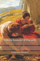 Fifteen Sonnets Of Petrarch 1377325261 Book Cover