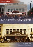 Marietta Revisited (Then and Now) 0738566349 Book Cover
