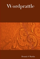 Wordprattle 1411677641 Book Cover